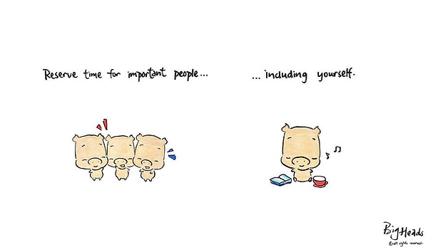 7. Выдели время для важных людей...включая себя