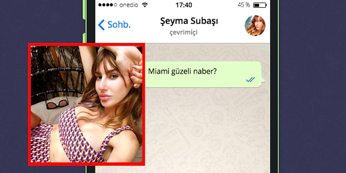 WhatsApp'ta Şeyma Subaşı'yı Tavlayabilecek misin?