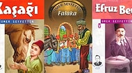 Türkiye'nin Öncü Hikaye Yazarlarından Olan Ömer Seyfettin'in Mutlaka Okumanız Gereken 15 Kitabı