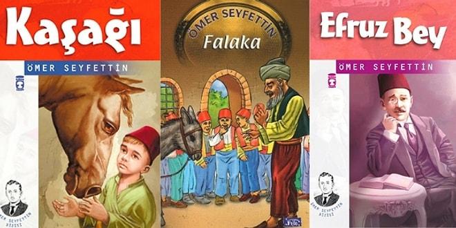 Türkiye'nin Öncü Hikaye Yazarlarından Olan Ömer Seyfettin'in Mutlaka Okumanız Gereken 15 Kitabı