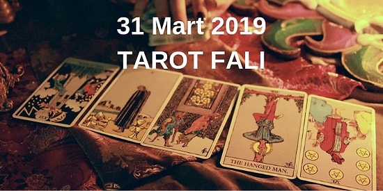 Tarot Falına Göre 31 Mart Pazar Günü Senin İçin Nasıl Geçecek?