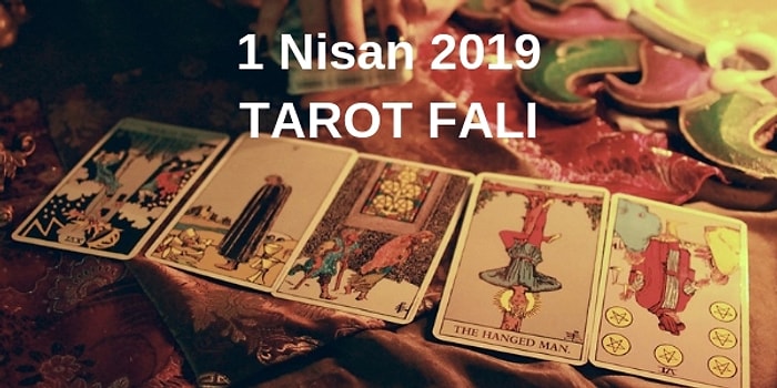 Tarot Falına Göre 1 Nisan Pazartesi Günü Senin İçin Nasıl Geçecek?