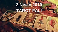 Tarot Falına Göre 2 Nisan Salı Günü Senin İçin Nasıl Geçecek?