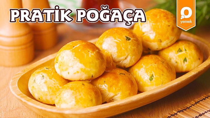 Çayı Demlediyseniz Şipşak Yapılacak Pufidik Bir Tarif! Pratik Poğaça Nasıl Yapılır?