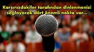 Kimseye Lafını Dinletemediğini Düşünenleri Buraya Alalım: 13 Adımda Sizi İlgi Odağı Yapıyoruz!