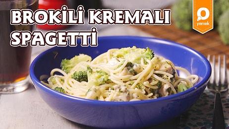 Hüpleterek Yiyip Tadına Doyamayacağınız Nefis Makarna: Brokolili Kremalı Spagetti Nasıl Yapılır?