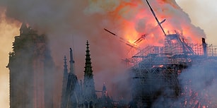 Paris'teki Notre Dame Katedrali'nde Çıkan Yangın 8.5 Saat Sonra Kontrol Altına Alındı