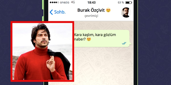 WhatsApp'ta Burak Özçivit'i Tavlayabilecek misin?