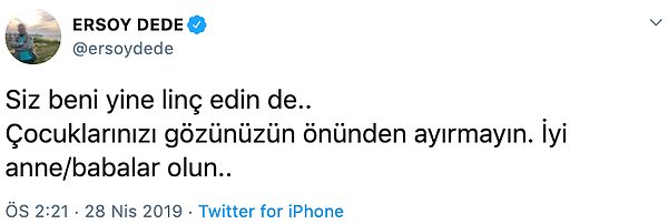 Ersoy Dede, tepkilerin ardından Twitter hesabından bir açıklama yaptı.