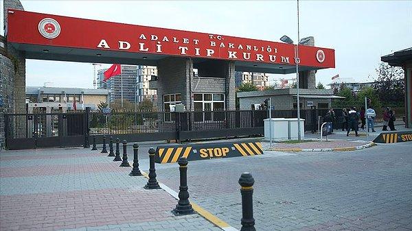 "Olayla ilgili adli soruşturma başlatılmış olup adli muayene ve otopsi işlemleri İstanbul Adli Tıp Kurumu'nda yapılmıştır"