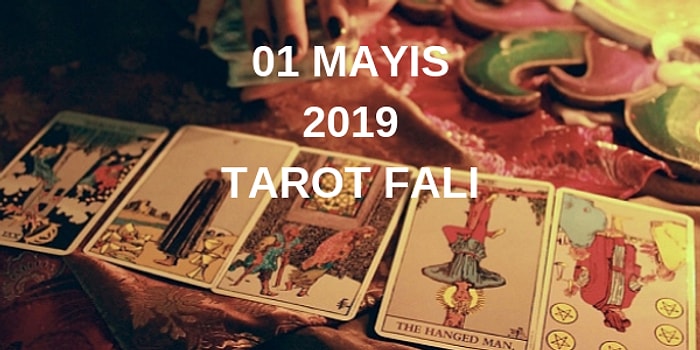 Tarot Falına Göre 1 Mayıs Çarşamba Günü Senin İçin Nasıl Geçecek?