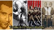 Naziler Teslim Oldu, İzmir'in İşgal Kararı Alındı... Tarihte 6-12 Mayıs Haftası ve Yaşanan Önemli Olaylar