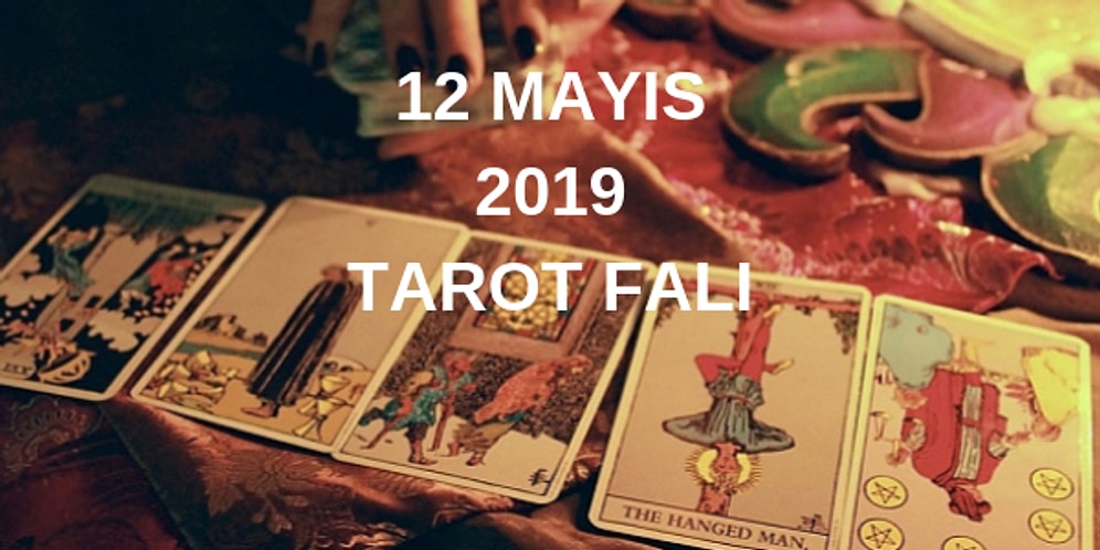 Tarot Falına Göre 12 Mayıs Pazar Günü Senin İçin Nasıl Geçecek?