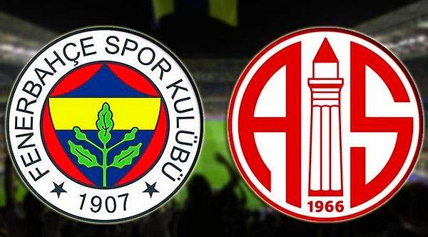 Ligin son haftasında Fenerbahçe, Antalyaspor'u yenerse ve Alanyaspor veya Konyaspor’dan biri son hafta puan kaybederse Fenerbahçe ligi 6.sırada bitiriyor.