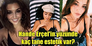 Gigi Hadid'i Bile Solladı! Dünyanın En Güzel Kadını Seçilen 'Hande Erçel'i Yakından Tanımak İsteyenleri Böyle Alalım