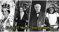 İstanbul Fethedildi, 1960 Darbesi Yapıldı... Tarihte 27 Mayıs-2 Haziran Haftası ve Yaşanan Önemli Olaylar