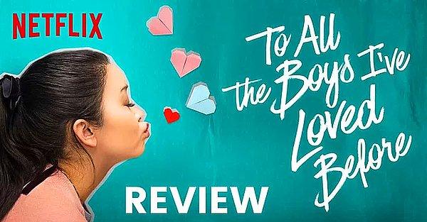 10. To All the Boys I've Loved Before (2018)