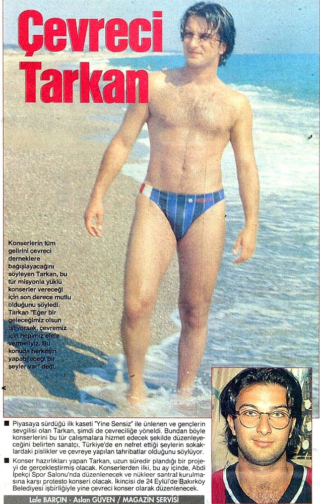 Tarkan'ın çevreye verdiği önem çok eskilere dayanıyor. Bu manşet 1993 yılından.