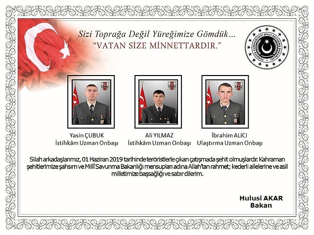 Milli Savunma Bakanı tarafından şehit askerlerin kimlikleri açıklandı.
