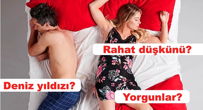 Partneriniz ile Uyuduğunuz Pozisyonun İlişkiniz Hakkında Neleri Ele Verdiğini Biliyor musunuz?