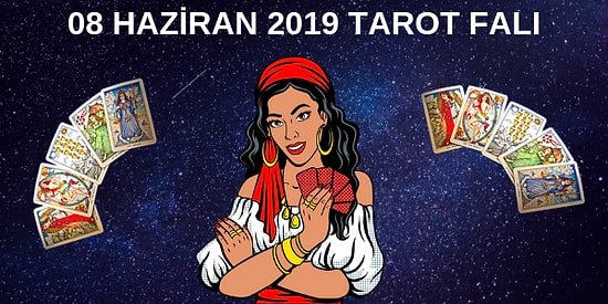 Tarot Falına Göre 8 Haziran Cumartesi Günü Senin İçin Nasıl Geçecek?