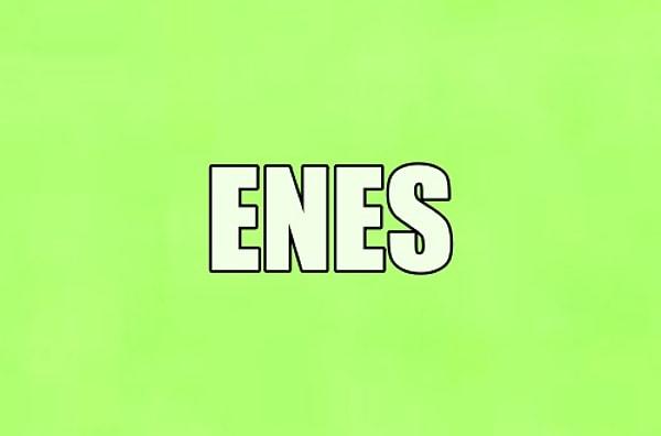 Hayatını değiştirecek kişinin adı Enes!