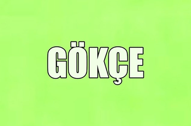Hayatını değiştirecek kişinin adı Gökçe!