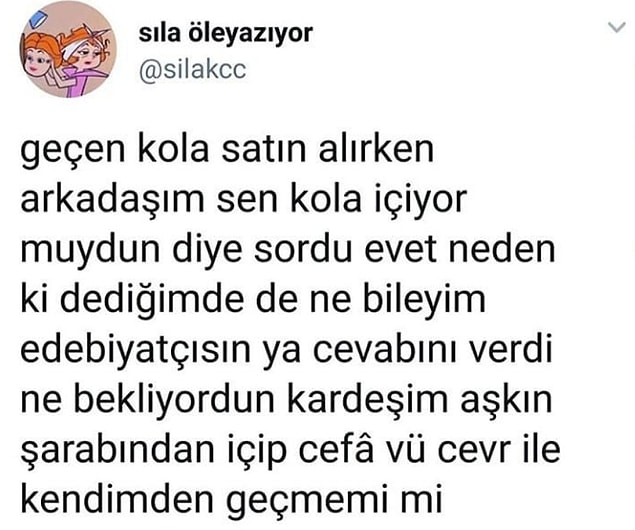 1. Hayatı edebi yaşamamak.
