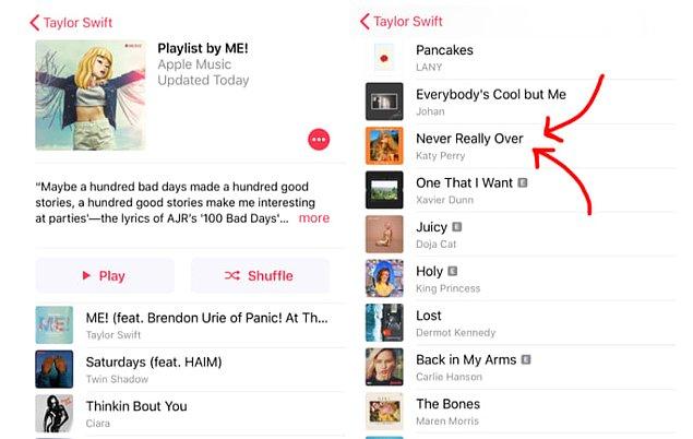 Katy'nin bu beğenisinden sonra Taylor, Katy'nin yeni şarkısı "Never Really Over"ı, Apple'daki "ME!" isimli çalma listesine ekledi.