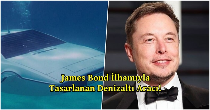 Elon Musk ve James Bond mu? Ünlü Girişimcinin Meşhur Tesla'sı Bu Sefer de Denizaltı Yolculuğu İçin Hazırlanıyor