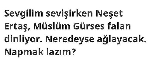 Kızlar Soruyor Platformu'nda Cinsel Hayatla İlgili Sordukları Absürt Sorularla Hepimizin Beynini Yakan 19 Kişi