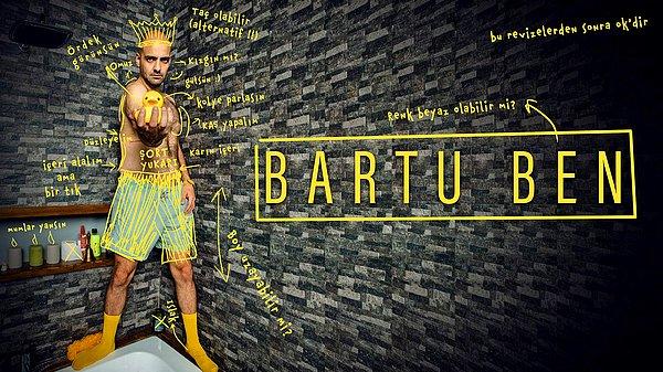 8. Bartu Ben - IMDb Puanı: 7.6