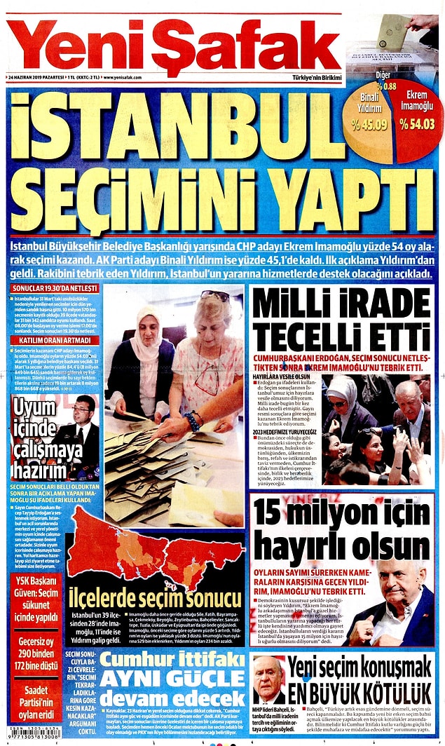 Yeni Şafak da "İstanbul Seçimini Yaptı" başlığını tercih etti.