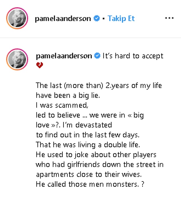 Fotoğrafın altındaki kırık kalp ifadesinin yanında Pamela şunları da dile getirdi: