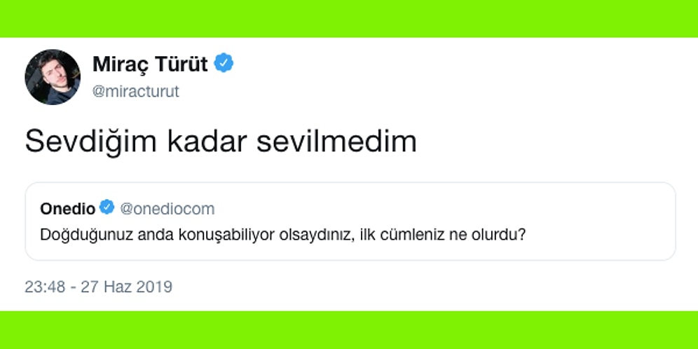 "Doğduğunuz Anda Konuşabiliyor Olsaydınız, İlk Cümleniz Ne Olurdu?" Sorusuna Takipçilerimizden Gelen 25 Cevap