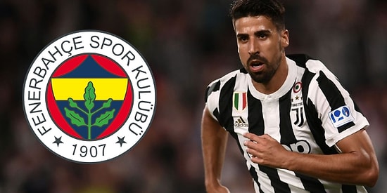 Khedira İçin Fenerbahçe'ye Transfer Oluyor İddiası!