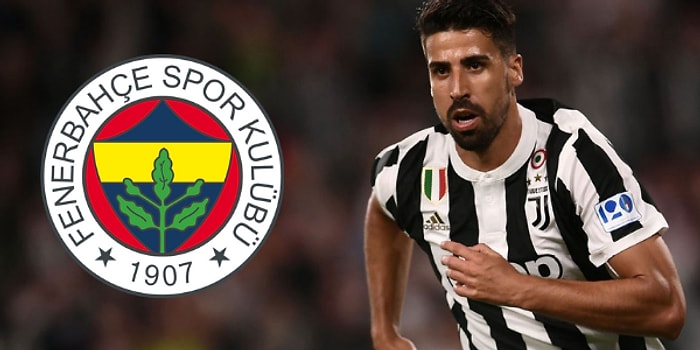 Khedira İçin Fenerbahçe'ye Transfer Oluyor İddiası!