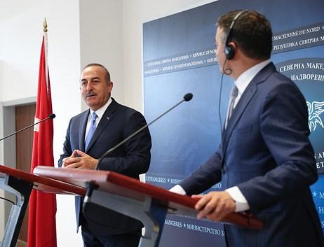 Çavuşoğlu: 'Doğu Akdeniz'de Üç Gemimiz Var, Dördüncü Gemiyi de Göndereceğiz'