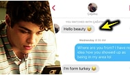 Tinder'da Eşleştiği Amerikalı Bir Kadına Tüm Açıklığıyla Yürüyerek Herkesin Diline Düşen Uslanmaz Çapkın Türk