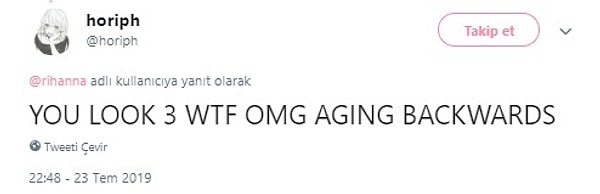 #3 " Ты выглядишь словно тебе три года! О боже, ты стареешь в обратном направлении"