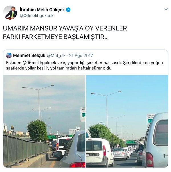 2017 yılının Ağustos ayında, yani kendisinin başkanlığı döneminde atılan ve trafikten şikayet eden bu paylaşımı alıntıladı; Mansur Yavaş'a oy verenlere yüklendi.