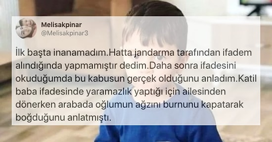 Yaramazlık Yaptığı Gerekçesiyle Babası Tarafından Boğularak Öldürülen Minik Kuzey Efe ve Annesinin Yaşadıkları İçinizi Sızlatacak!
