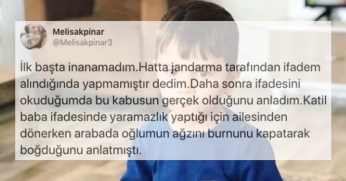 Yaramazlık Yaptığı Gerekçesiyle Babası Tarafından Boğularak Öldürülen Minik Kuzey Efe ve Annesinin Yaşadıkları İçinizi Sızlatacak!