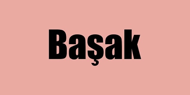 Hayatını değiştirecek kişinin adı Başak!