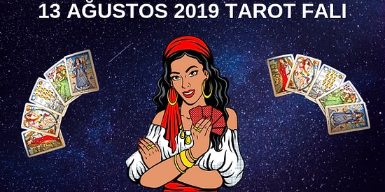 Tarot Falına Göre 13 Ağustos Salı Günü Senin İçin Nasıl Geçecek?