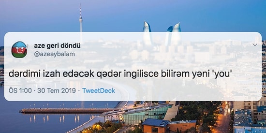 Okuyunca Kahkahalara Boğulacağınız Azerbaycan Türkçesi ile Atılmış 24 Yaxşı Tweet