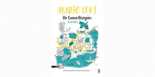 12. Bir Cuma Rüzgârı - Mario Levi