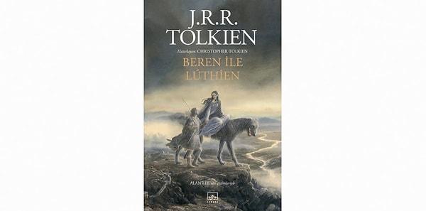 16. Beren ile Luthien Yazar - J.R.R. Tolkien