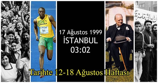 17 Ağustos, Berlin Duvarı, İkinci Dünya Savaşı'nın Sonu... Tarihte 12-18 Ağustos Haftası ve Yaşanan Olaylar