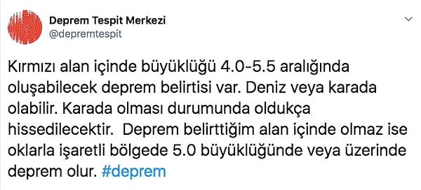 Deprem Tespit Merkezi isimli hesap 4 Ağustos'ta yaptığı paylaşımda şu uyarıda bulundu.